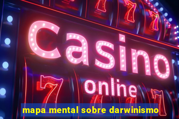 mapa mental sobre darwinismo